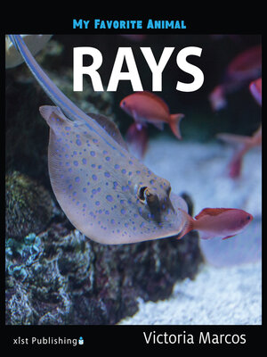 cover image of My Favorite Animal: Rays